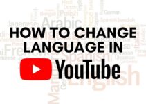 How to Change Language on YouTube [PC & Smartphone]