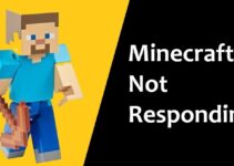 Solved Minecraft Not Responding | 2021