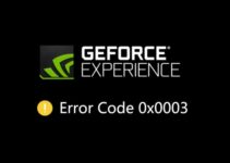 How To Solved Geforce Error Code 0x0003