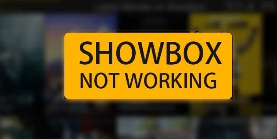 Showbox Not Working Error