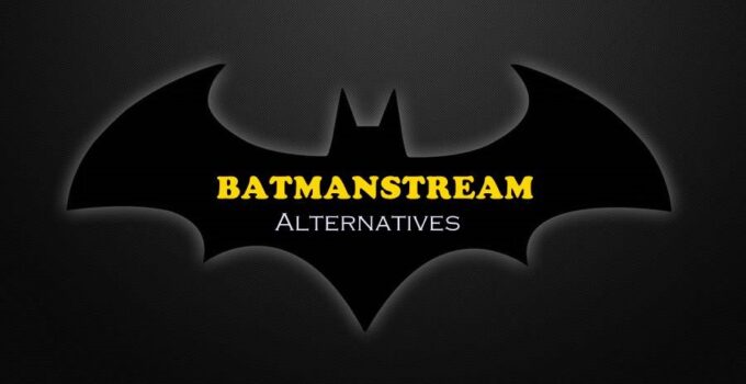 BatmanStream Alternatives – Sites Like Batman Stream to Watch Live Sports In 2023