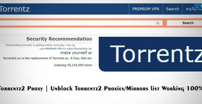 Top 12 Best Torrentz2 Proxy & Working Mirrors Sites 2023