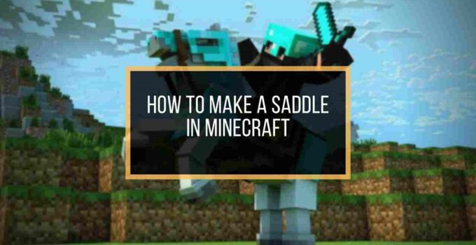 How To Make A Minecraft Saddle Full Guide