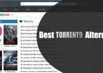 Top 8 Best Torrent9 Alternatives In 2021