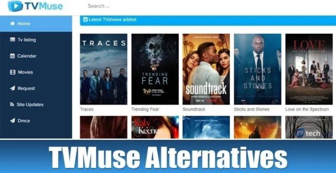 Top 10 Best TV Muse Alternative Sites Updated 2022