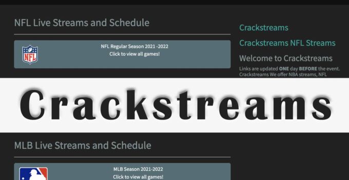 Top 10 Best CrackStreams.is Alternatives To Stream Sports