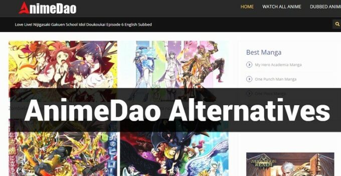 Top 15 Best Animedao Alternatives Sites to Watch Anime Free