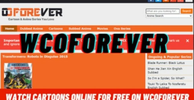 20 Best sites Like WCOForever To Watch Cartoons Online