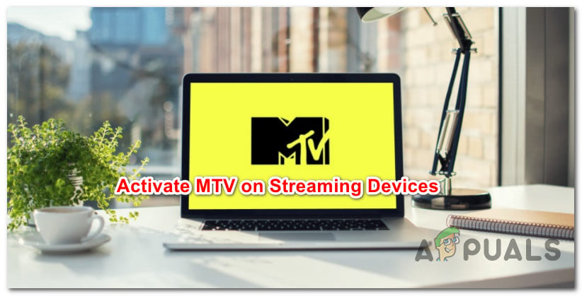 Activate MTV On Smart TV